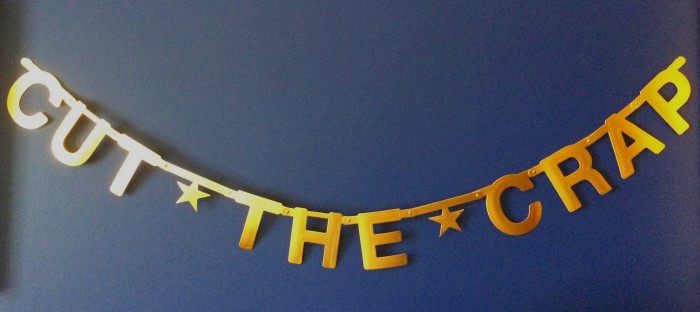 Cut the crap DIY word banner